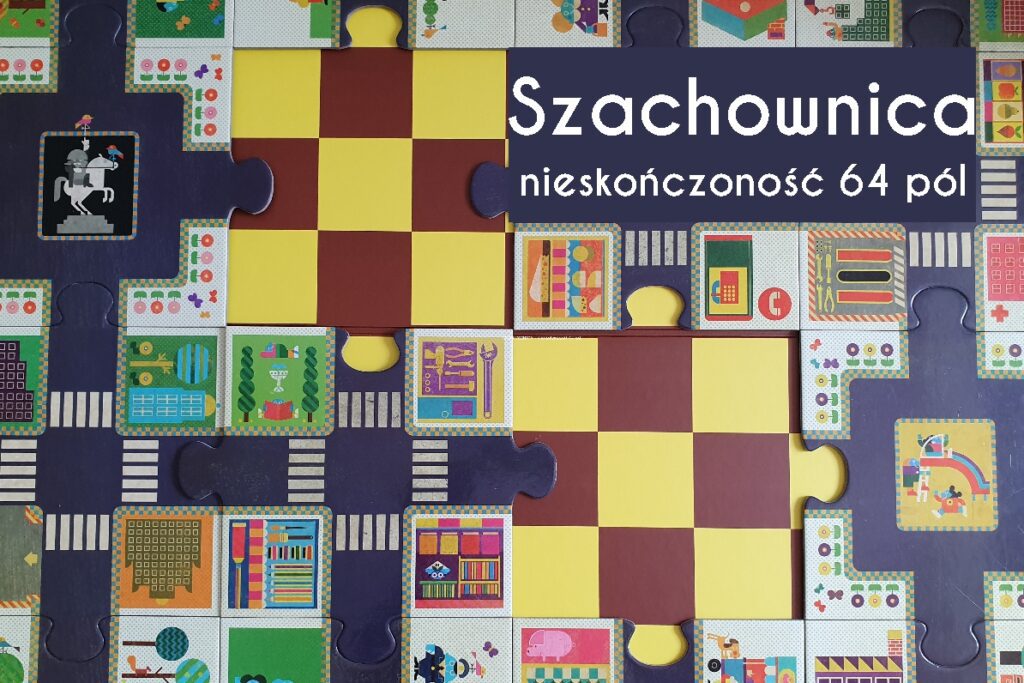 Szachownica - nieskończoność 64 pól